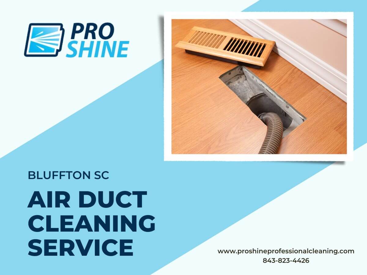 Air Duct Cleaning in Bluffton SC